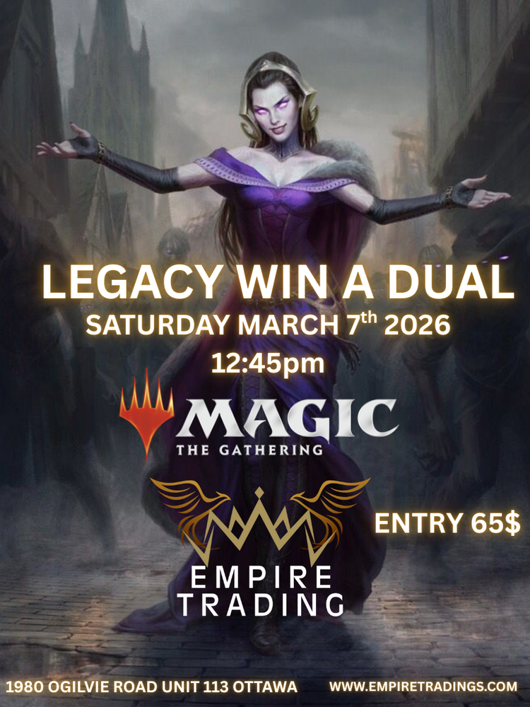 Magic The Gathering Legacy Win a Dual March 7th 2026