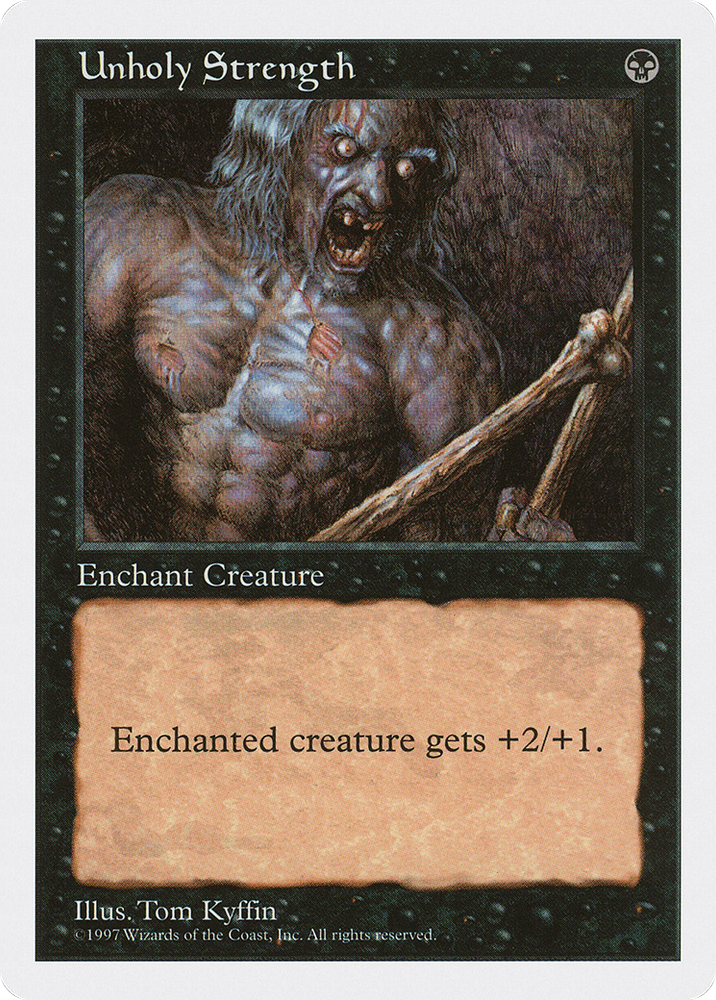Unholy Strength (5ED-201) - Fifth Edition