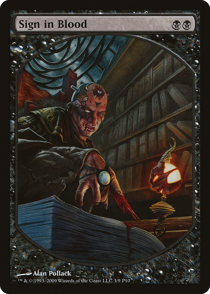 Sign in Blood (MPRP-003) - Magic Player Rewards 2010