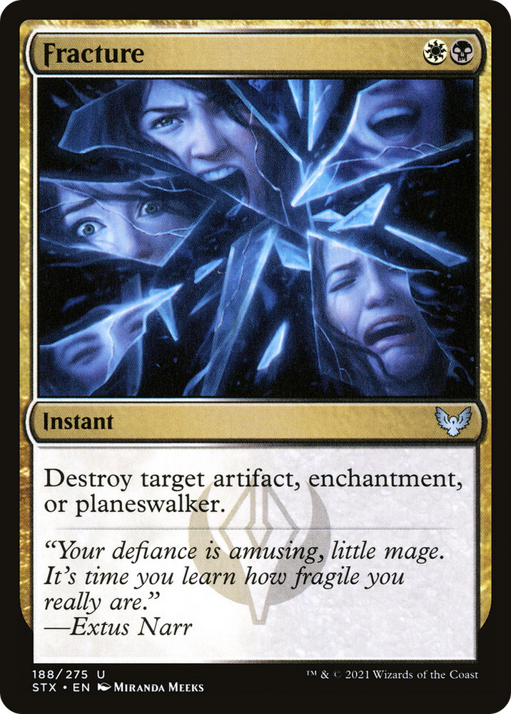 Fracture (STX-188) - Strixhaven: School of Mages Foil