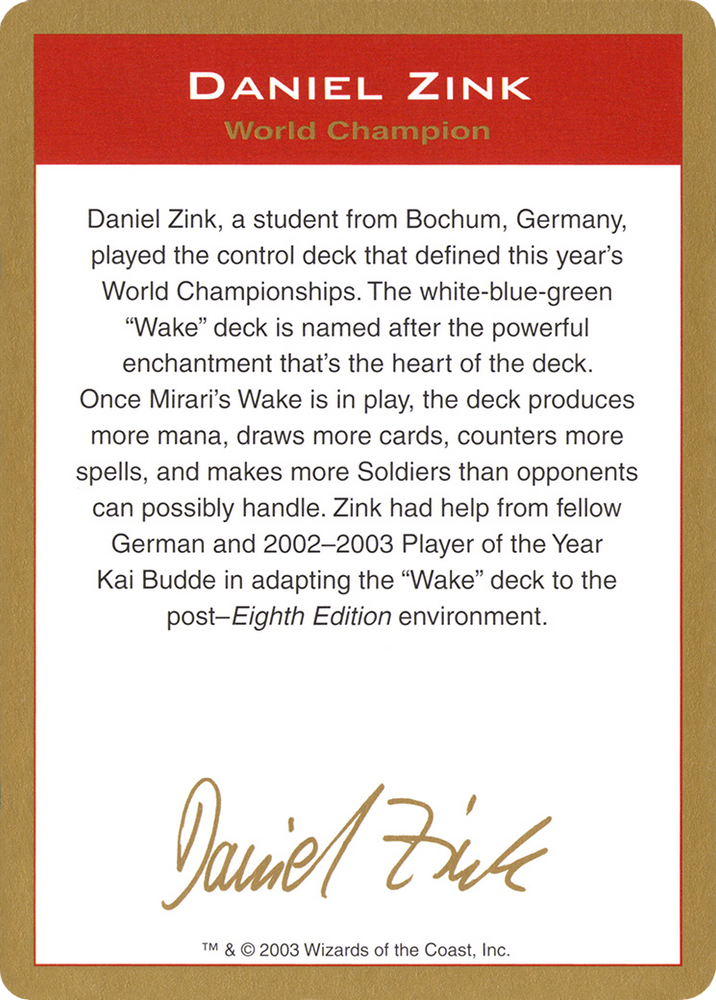 Daniel Zink Bio (WCD-) - World Championship Decks 2003