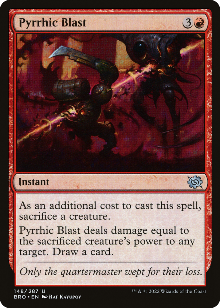 Pyrrhic Blast (BRO-148) - The Brothers' War Foil