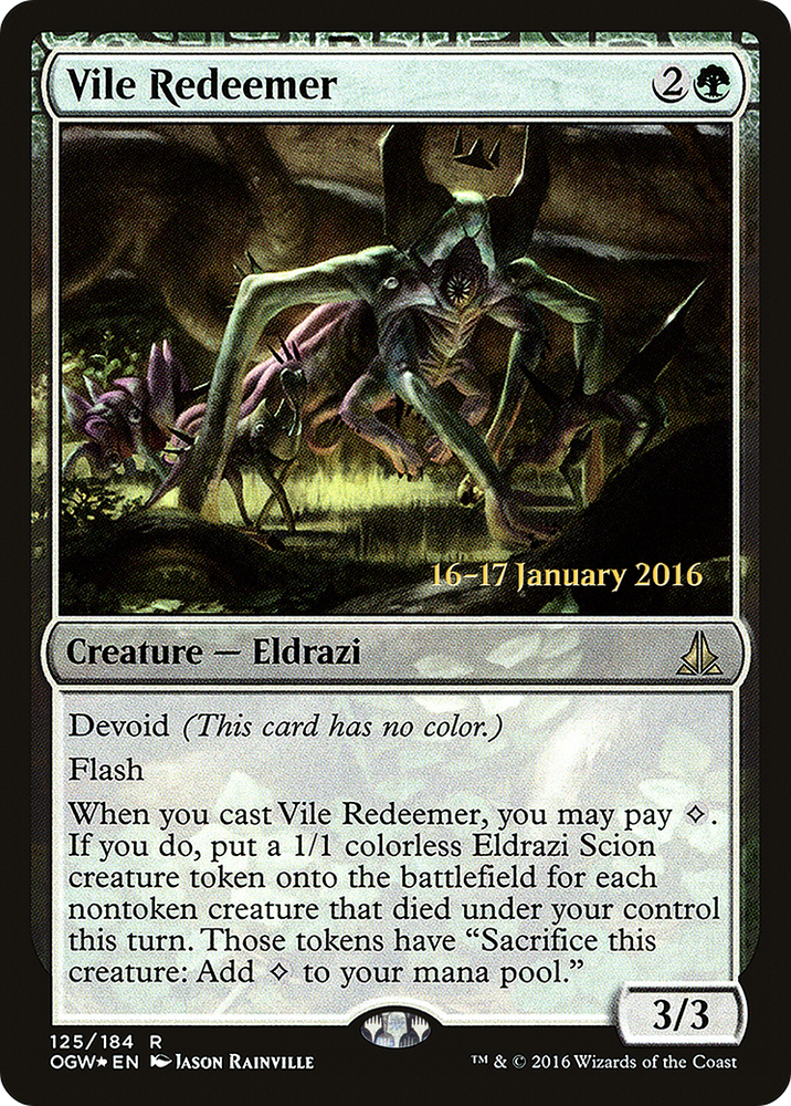 Vile Redeemer (PRE-125) - Oath of the Gatewatch Promos: (devoid) Foil