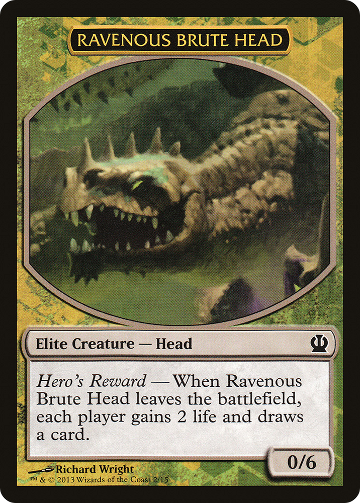 Ravenous Brute Head (HERO-) - Face the Hydra