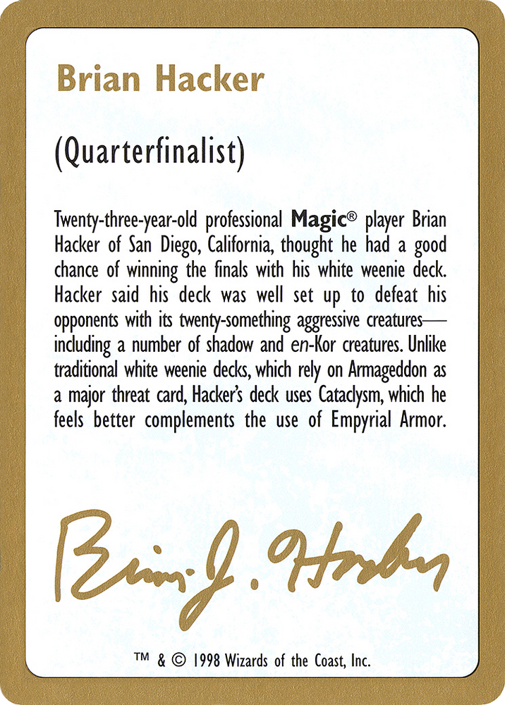 Brian Hacker Bio (WCD-) - World Championship Decks 1998