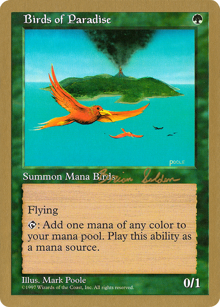 Birds of Paradise - 1998 Brian Selden (5ED) (WCD-) - World Championship Decks 1998