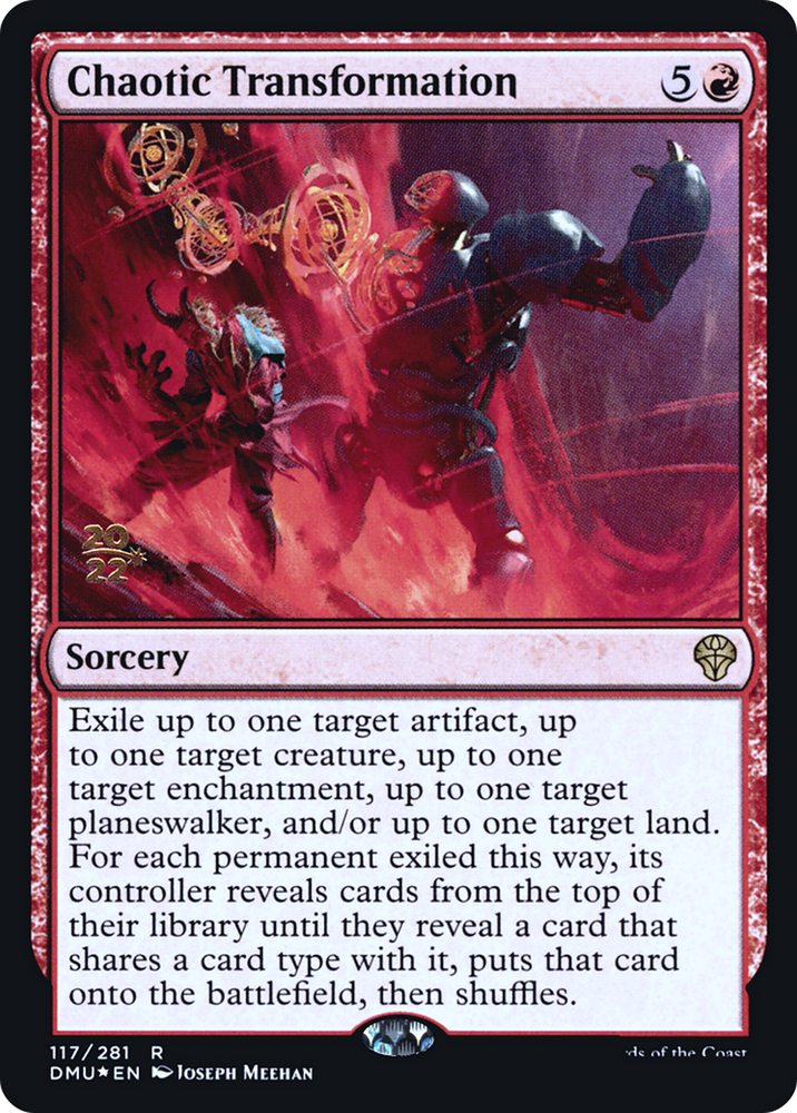 Chaotic Transformation (PRE-117S) - Dominaria United Promos Foil
