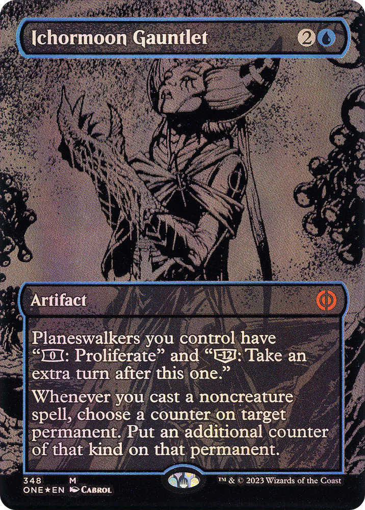 Ichormoon Gauntlet (Oil Slick Raised Foil) (ONE-348) - Phyrexia: All Will Be One (Borderless) Foil
