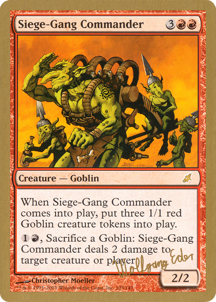 Siege-Gang Commander (WCD-) - World Championship Decks 2003