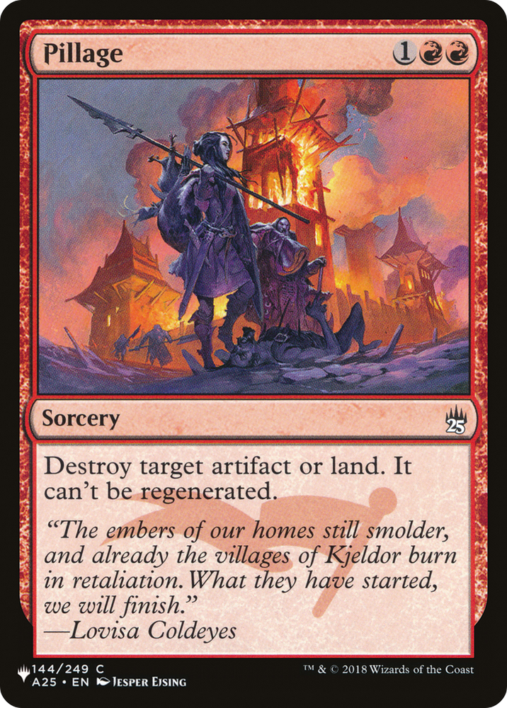 Pillage (PLST-A25-144) - The List