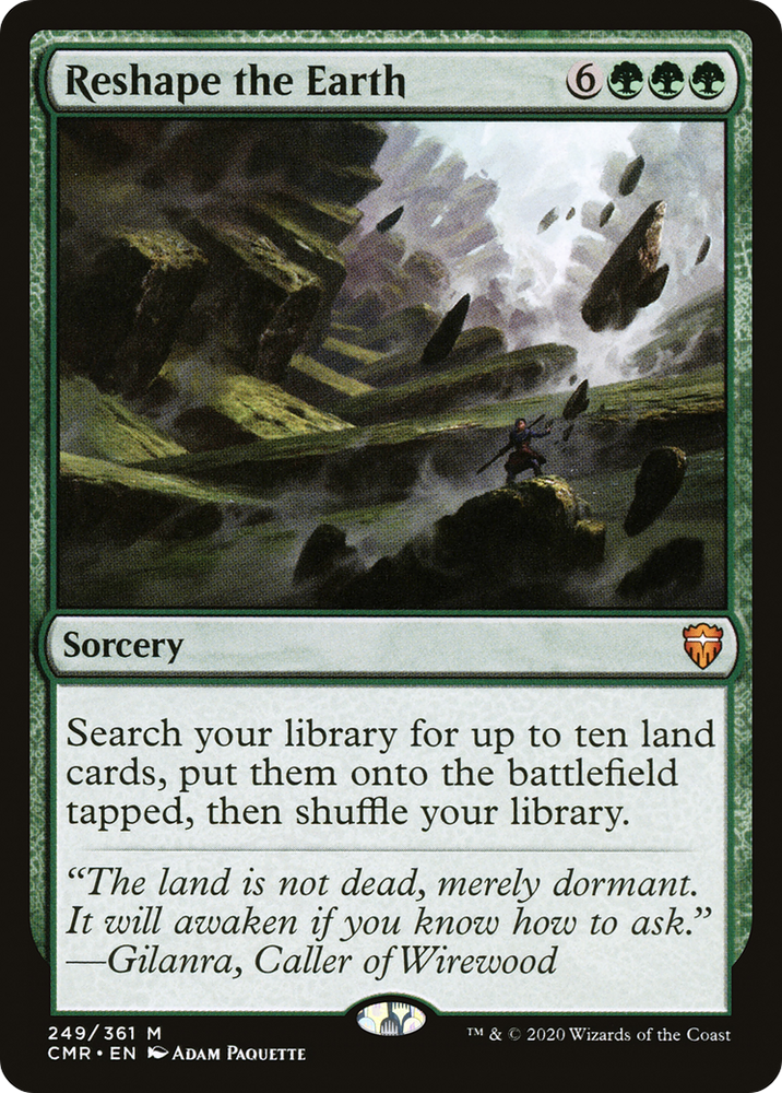 Reshape the Earth (CMR-249) - Commander Legends