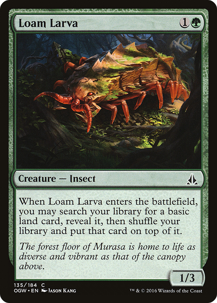 Loam Larva (OGW-135) - Oath of the Gatewatch