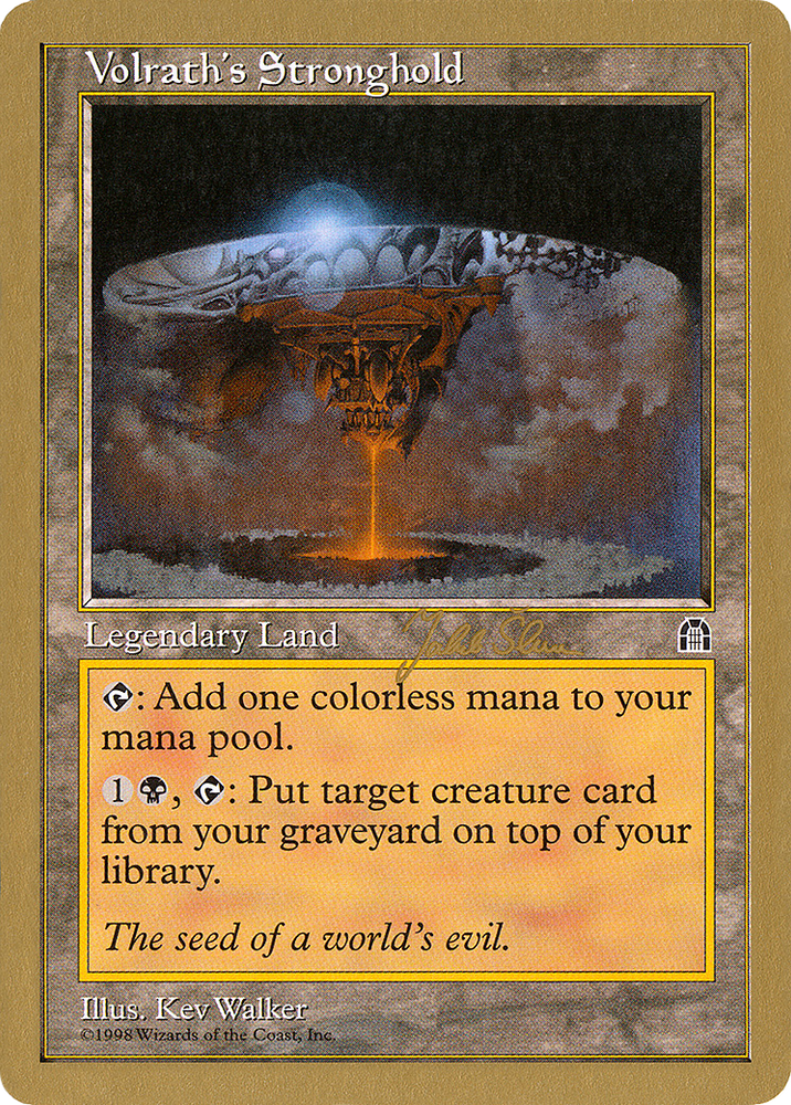 Volrath's Stronghold - 1999 Jakub Slemr (STH) (WCD-JS143) - World Championship Decks 1999