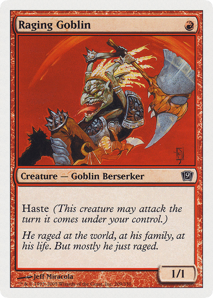Raging Goblin (9ED-209) - Ninth Edition