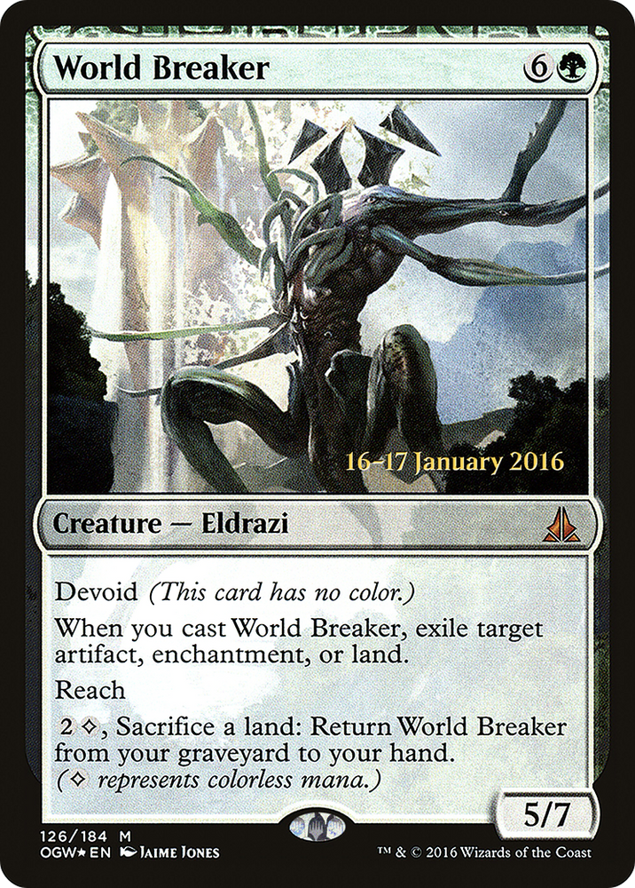 World Breaker (PRE-126S) - Oath of the Gatewatch Promos: (devoid) Foil