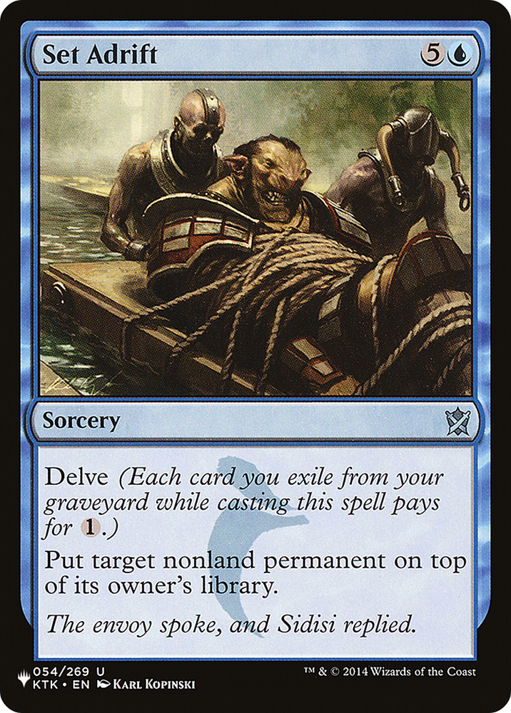 Set Adrift (LIST-KTK-54) - The List