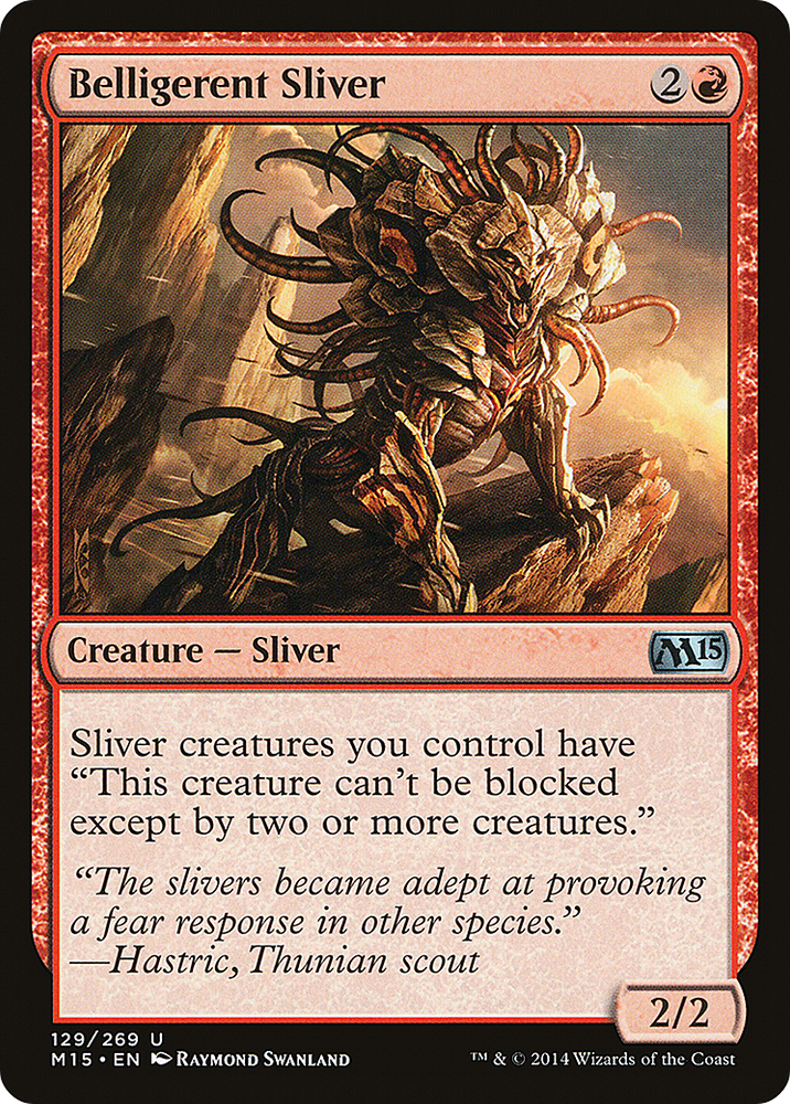 Belligerent Sliver (M15-129) - Magic 2015 Foil