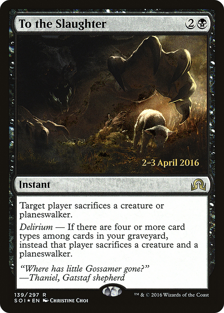 To the Slaughter (PRE-139) - Shadows over Innistrad Promos Foil