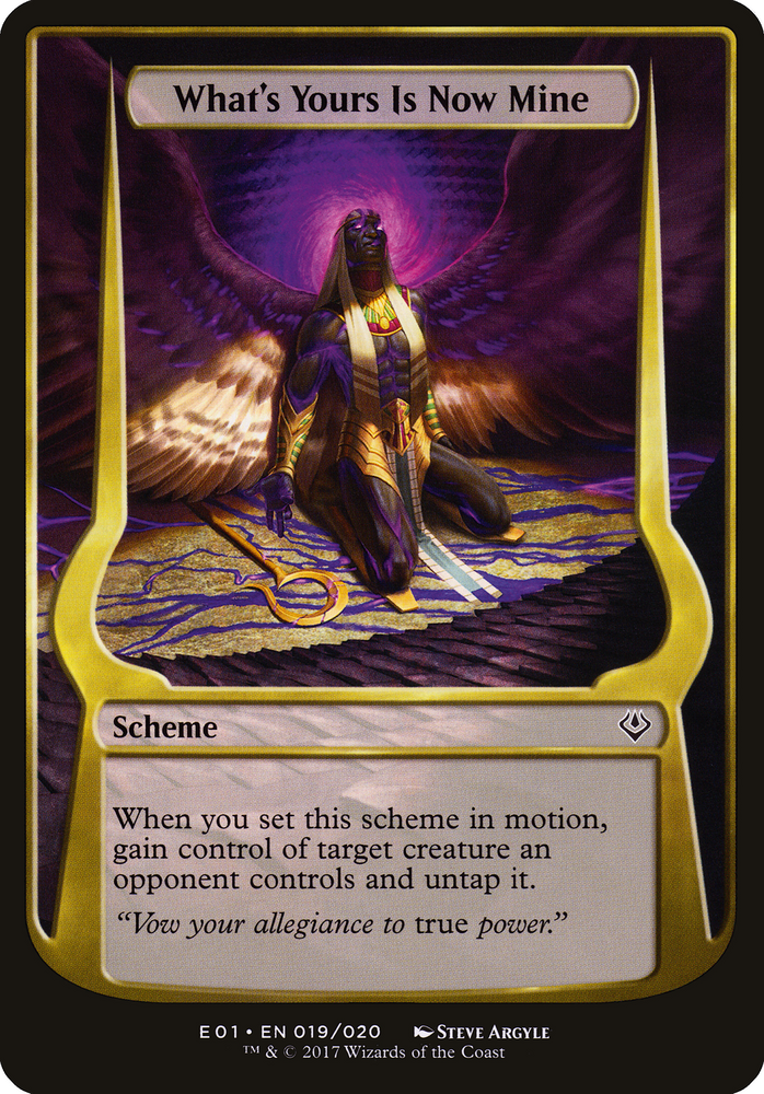 What's Yours Is Now Mine (Archenemy: Nicol Bolas) (OVER-019) - Archenemy: Nicol Bolas Schemes