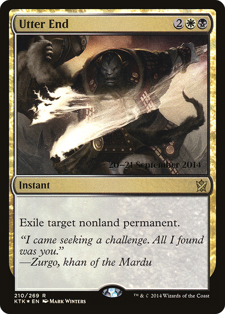 Utter End (PRE-210) - Khans of Tarkir Promos Foil