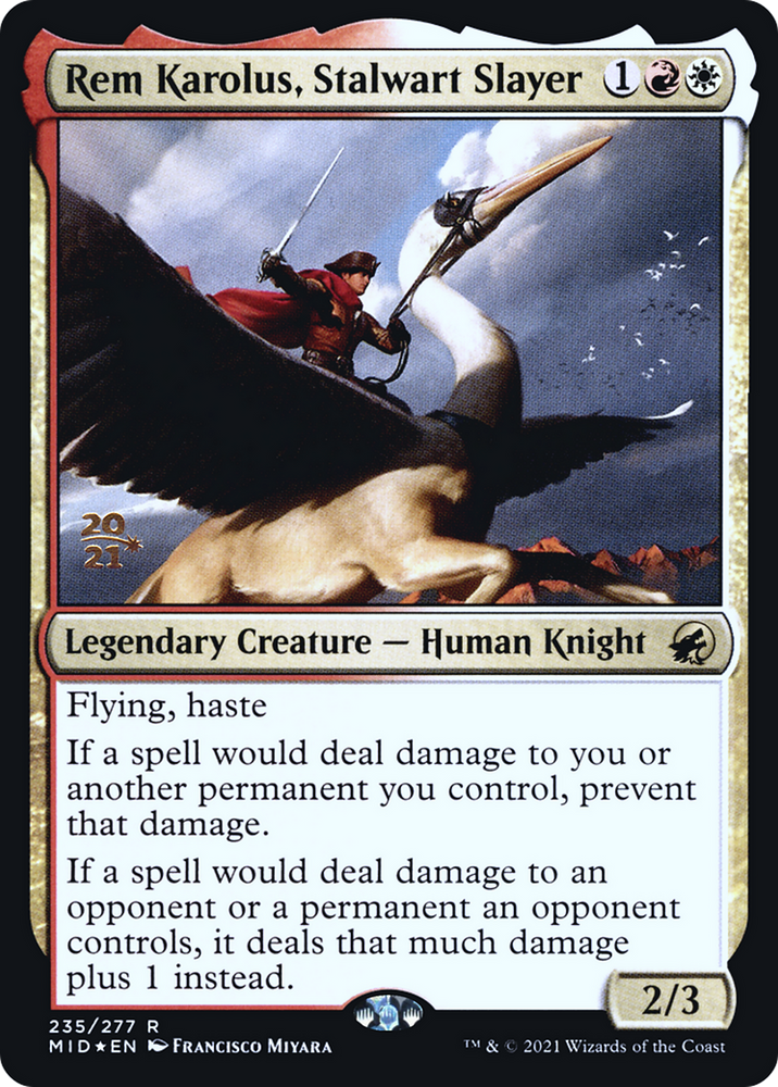 Rem Karolus, Stalwart Slayer (PRE-235) - Innistrad: Midnight Hunt Promos Foil