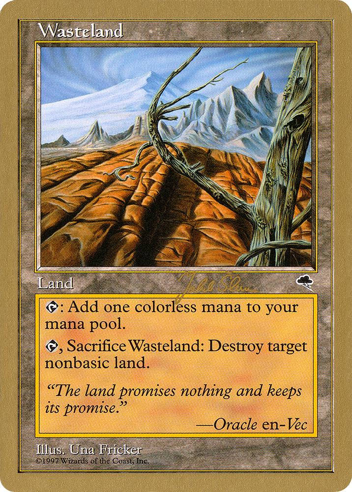 Wasteland - 1999 Jakub Slemr (TMP) (WCD-JS330) - World Championship Decks 1999