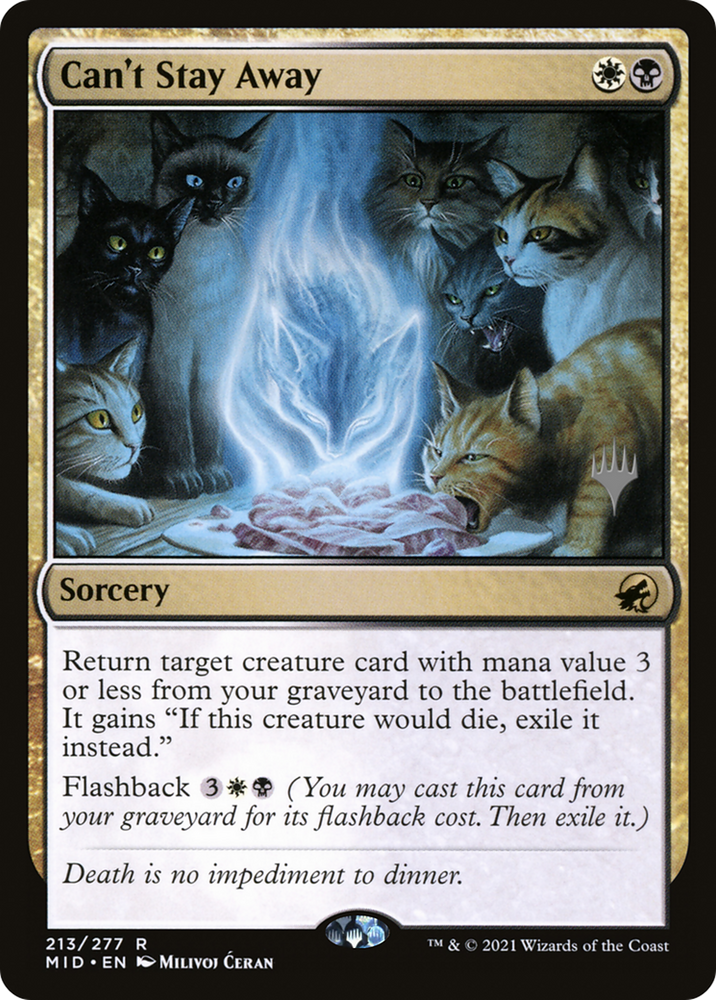 Can't Stay Away (PPMID-213P) - Innistrad: Midnight Hunt Promos Foil
