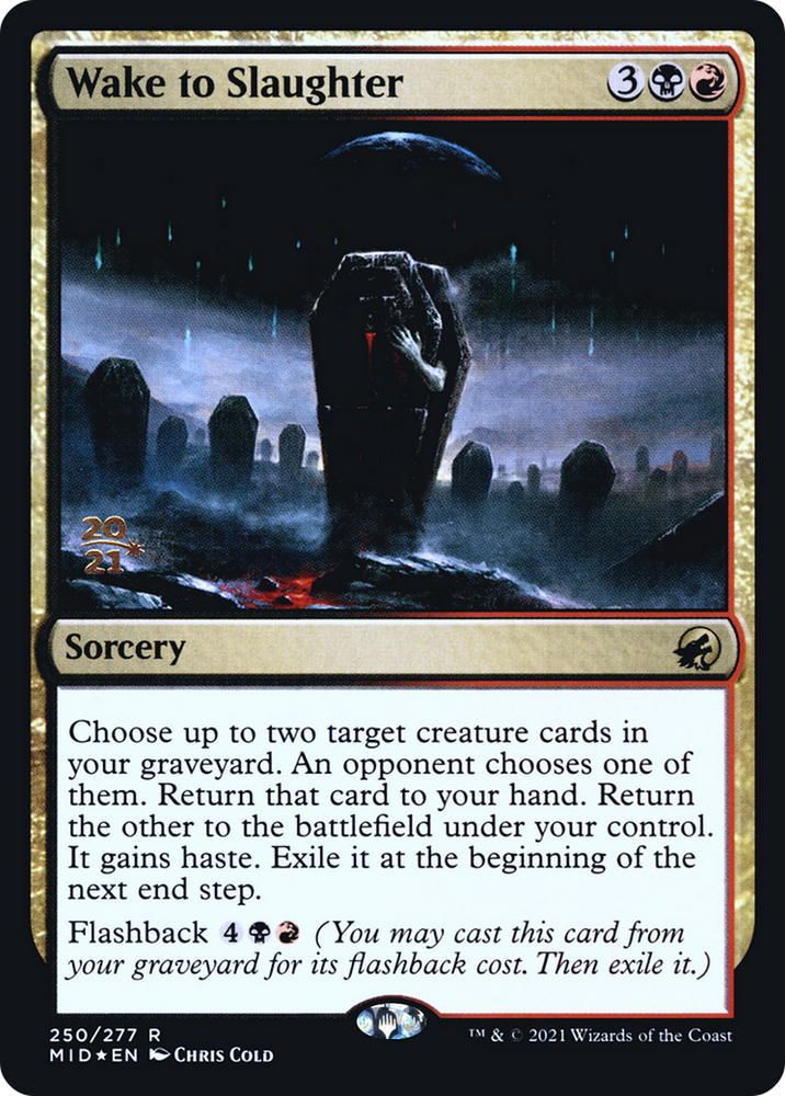 Wake to Slaughter (PRE-250) - Innistrad: Midnight Hunt Promos Foil
