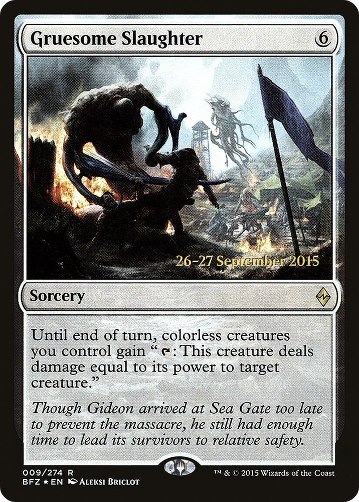 Gruesome Slaughter (PRE-009) - Battle for Zendikar Promos Foil