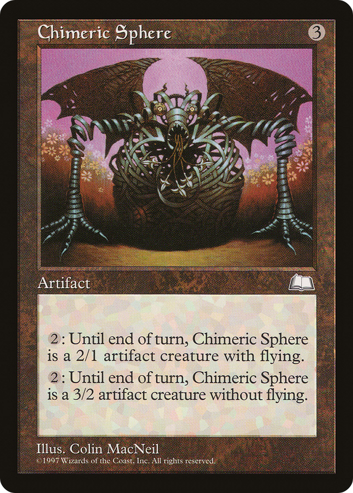 Chimeric Sphere (WTH-) - Weatherlight