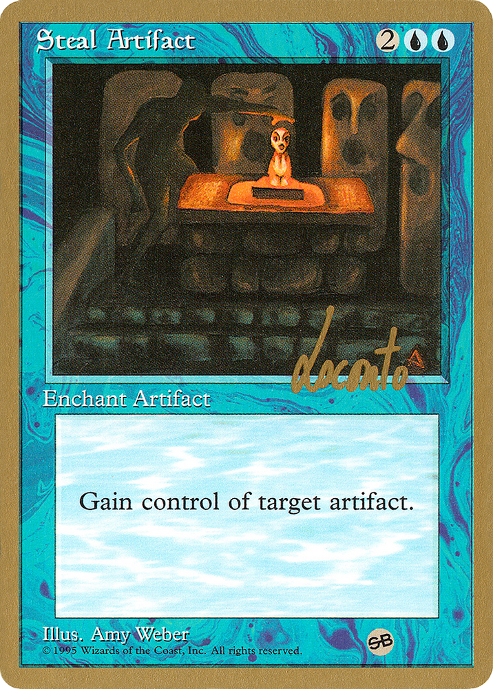 Steal Artifact - 1996 Michael Loconto (4ED) (SB) (WCD-) - Pro Tour Collector Set