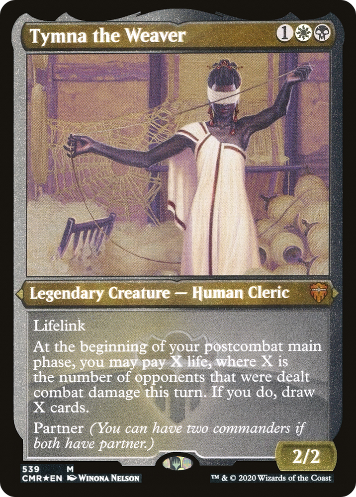 Tymna the Weaver (Foil Etched) (CMR-539) - Commander Legends Etched Foil