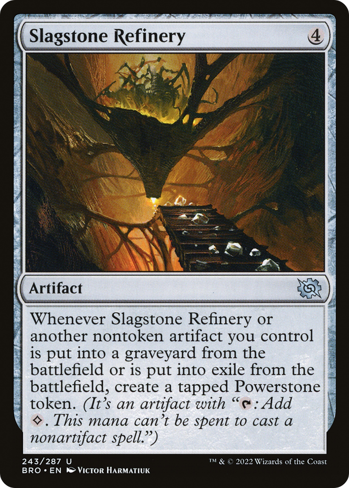 Slagstone Refinery (BRO-243) - The Brothers' War Foil