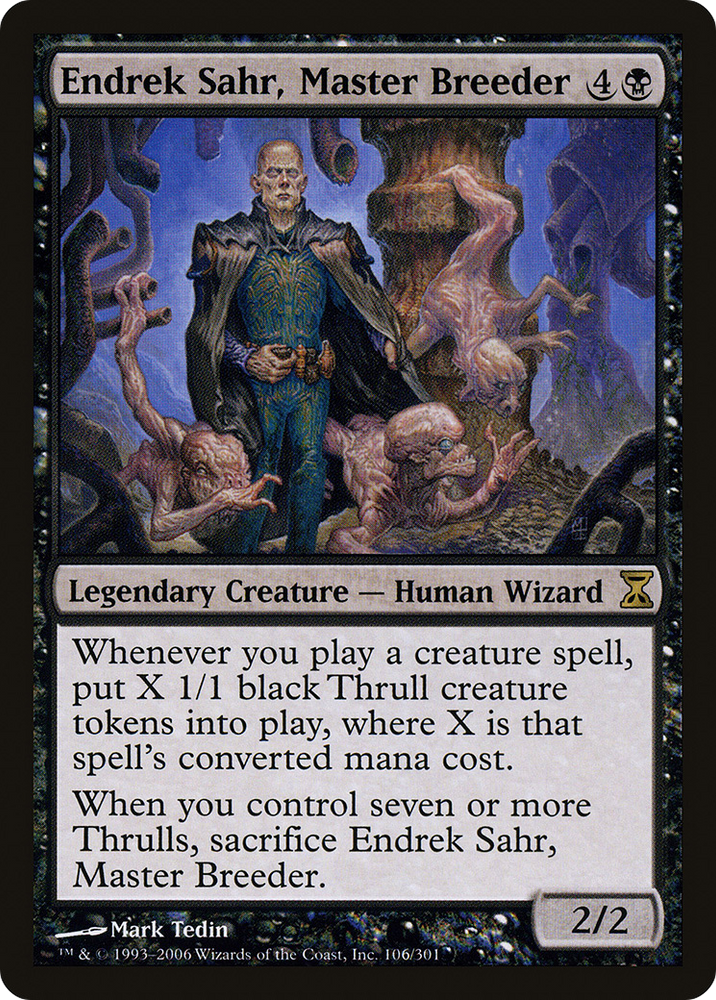 Endrek Sahr, Master Breeder (TSP-106) - Time Spiral