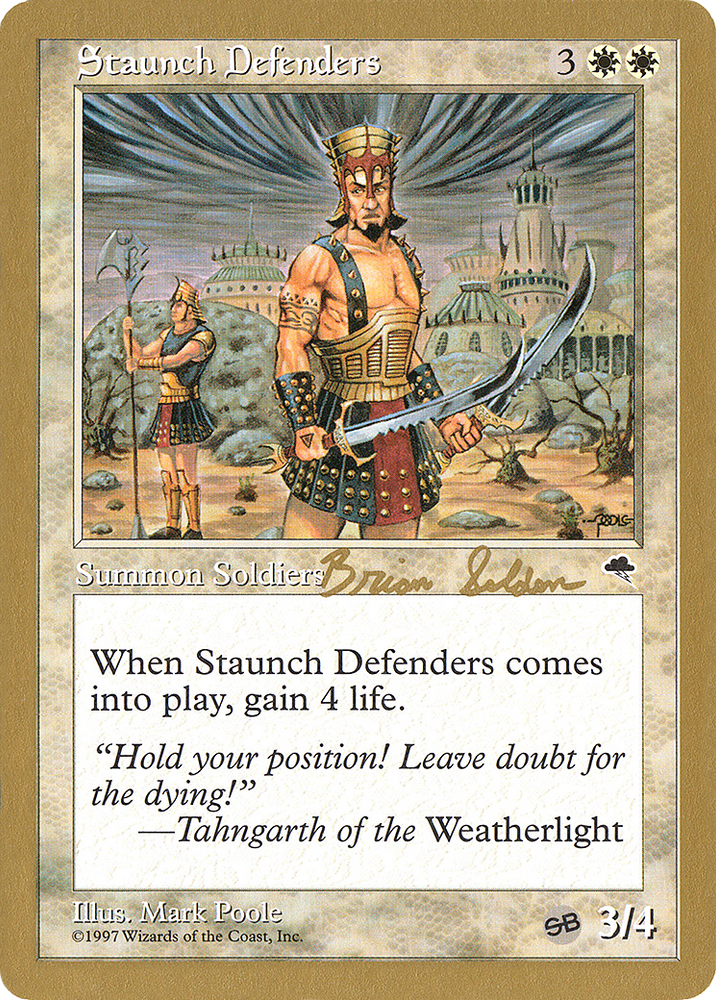 Staunch Defenders - 1998 Brian Selden (TMP) (SB) (WCD-) - World Championship Decks 1998