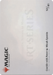 Crackle with Power // Crackle with Power (ASTX-012) - Strixhaven Art Series (Borderless)