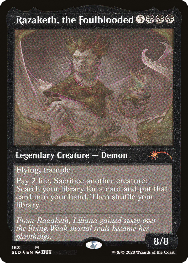 Razaketh, the Foulblooded (SLD-163★) - Secret Lair Drop Etched Foil