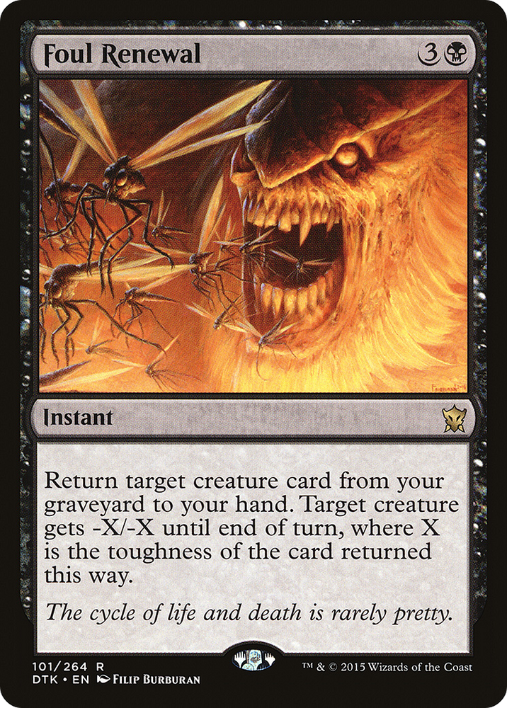 Foul Renewal (DTK-101) - Dragons of Tarkir Foil
