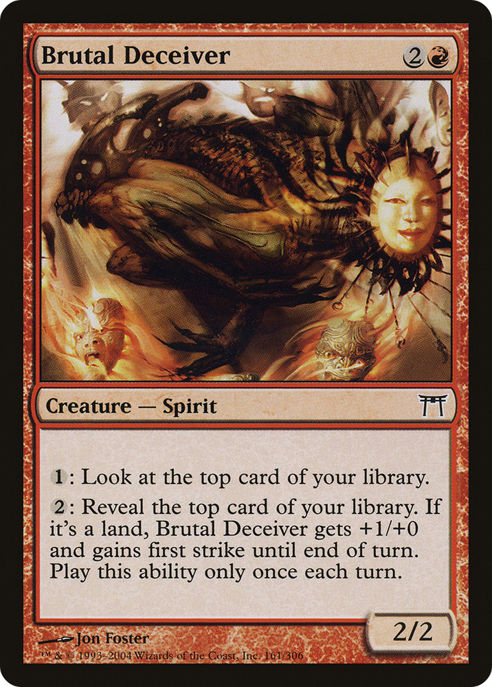 Brutal Deceiver (CHK-161) - Champions of Kamigawa