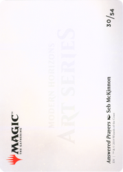 Answered Prayers // Answered Prayers (AMH1-030) - Modern Horizons Art Series (Borderless)