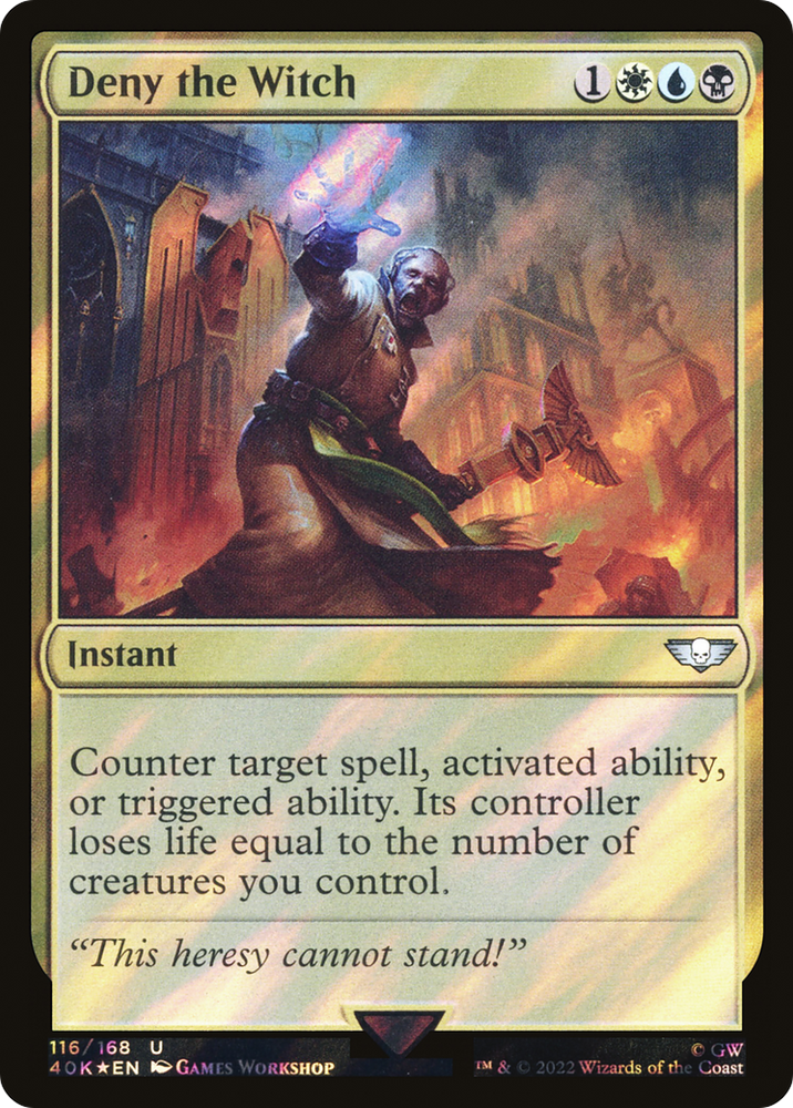 Deny the Witch (Surge Foil) (40K-116★) - Warhammer 40,000 Commander Foil