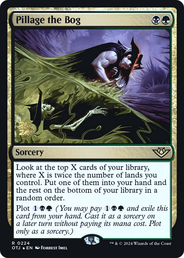 Pillage the Bog (PRE-224) - Outlaws of Thunder Junction Promos Foil