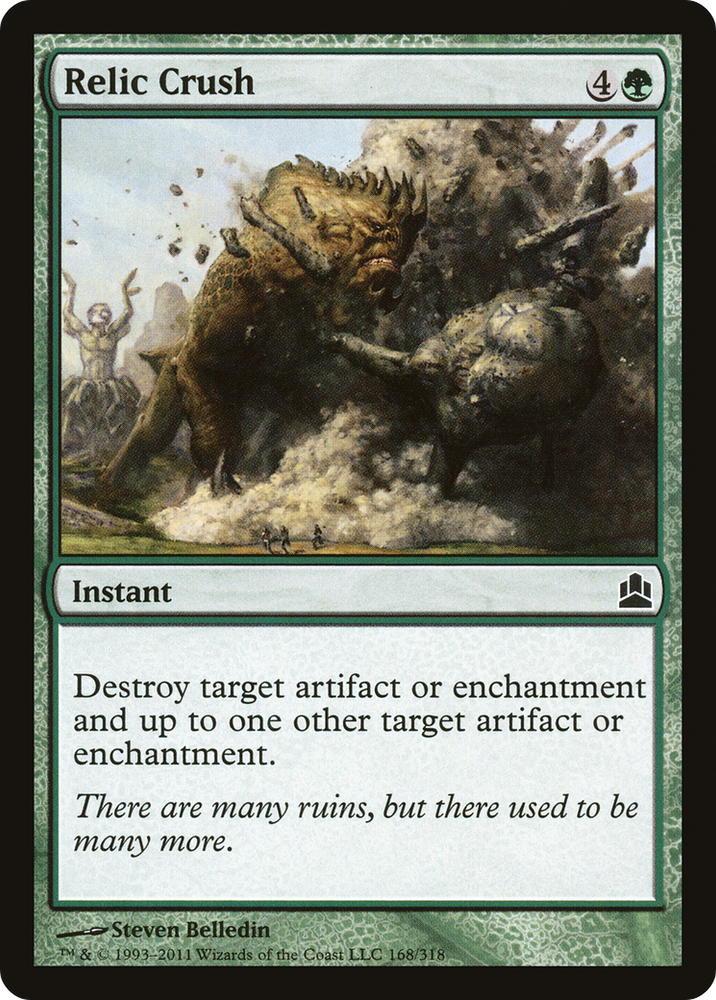 Relic Crush (CMD-168) - Commander 2011