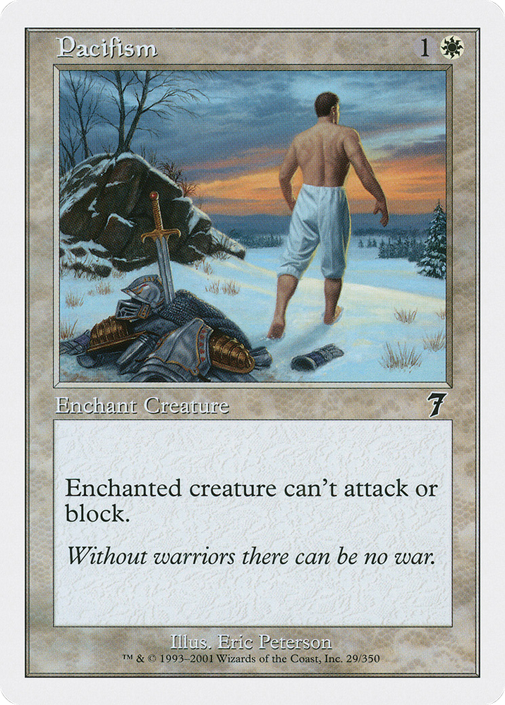 Pacifism (7ED-029) - Seventh Edition