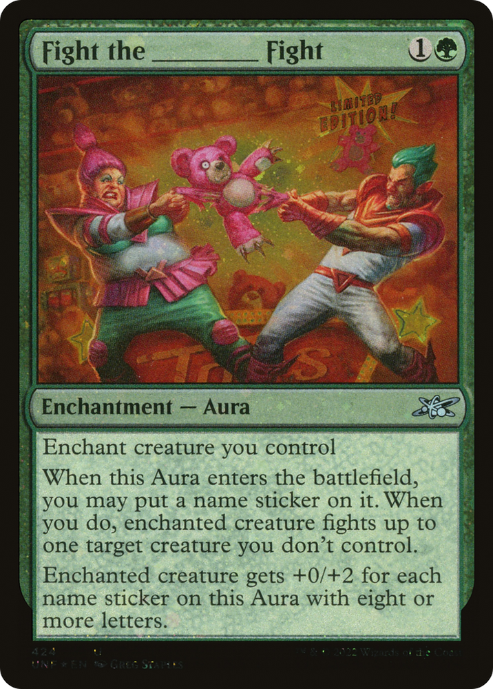 Fight the _______ Fight (Galaxy Foil) (UNF-424) - Unfinity Foil