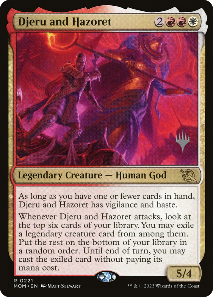 Djeru and Hazoret (PPMOM-221) - March of the Machine Promos