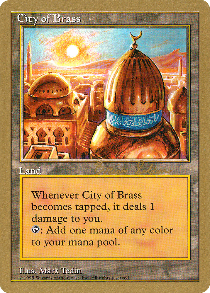City of Brass - 1998 Brian Selden [CHR] (WCD-BS112A) - World Championship Decks 1998