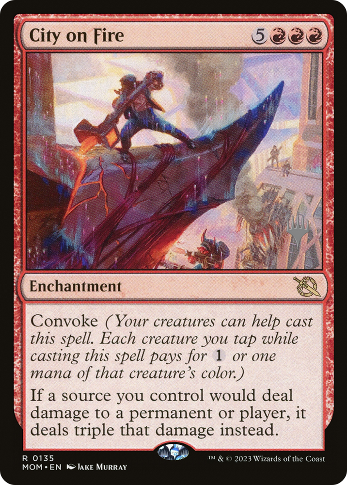 City on Fire (PPMOM-135) - March of the Machine Promos Foil
