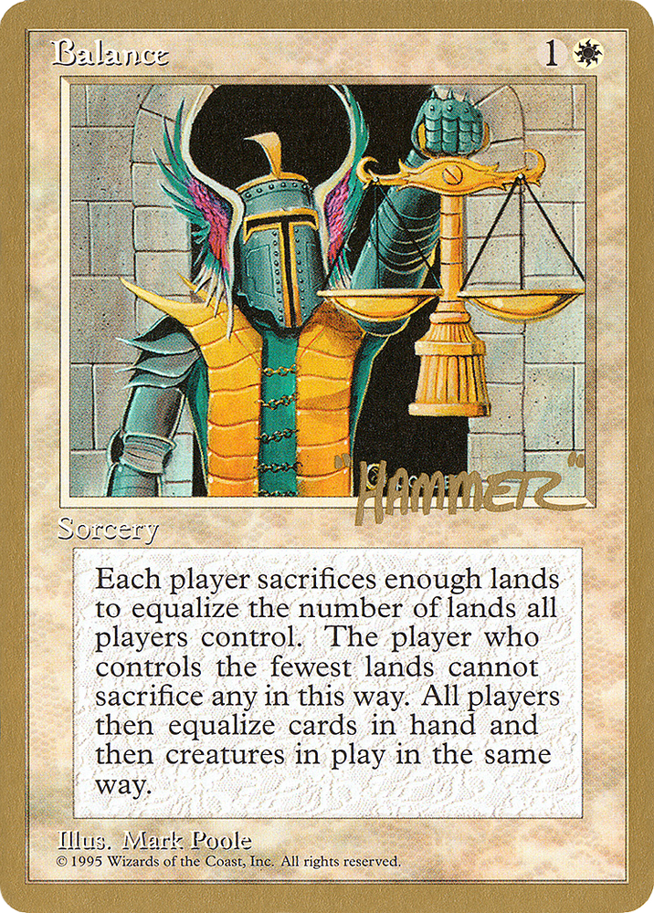 Balance - 1996 Shawn "Hammer" Regnier (4ED) (WCD-SHR6) - Pro Tour Collector Set