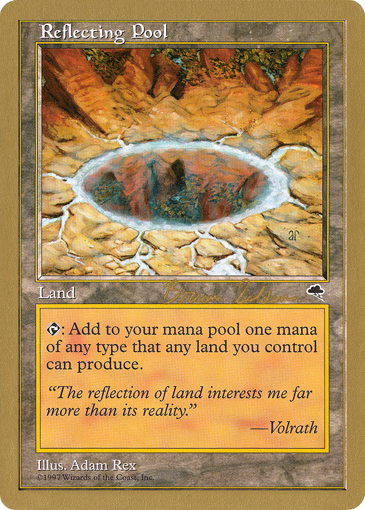 Reflecting Pool - 1998 Brian Selden (TMP) (WCD-BS322) - World Championship Decks 1998
